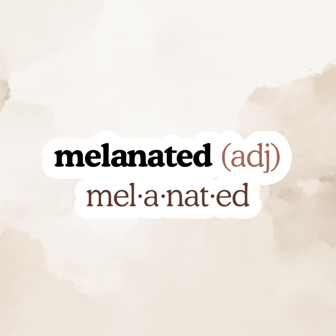 Sticker - Melanated