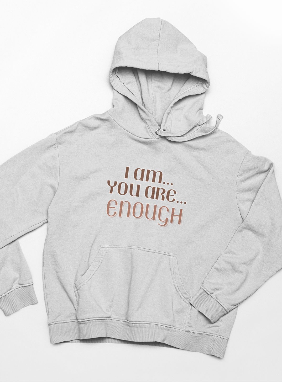 Toddler Hoodie - I Am...You Are...Enough