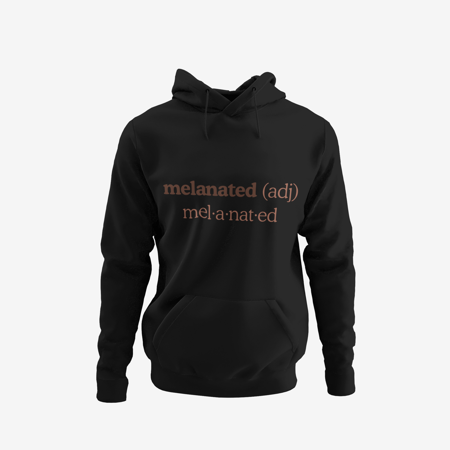 Hoodie - Melanated (Brown)