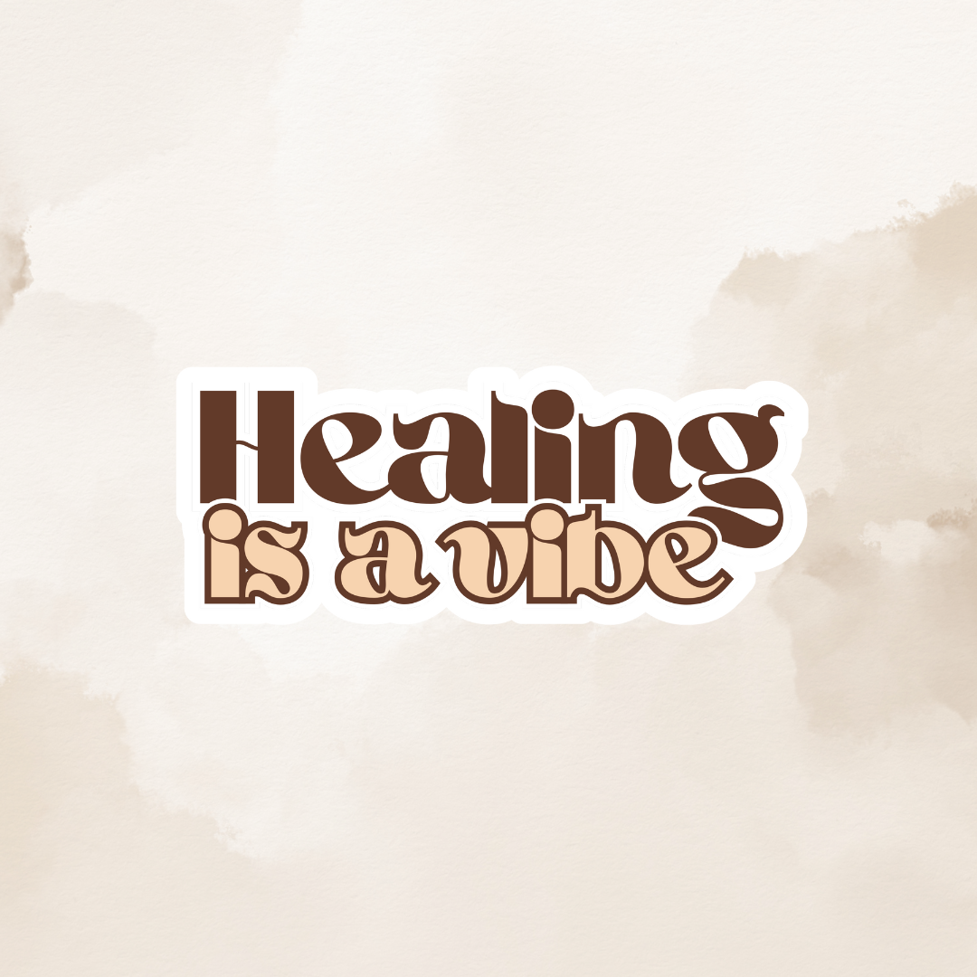 Sticker - Healing is a Vibe