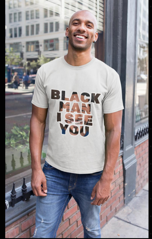 T-Shirt - Black Man I See You (Black)