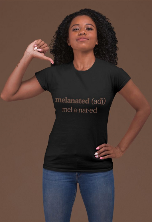 T-Shirt - Melanated (Brown)