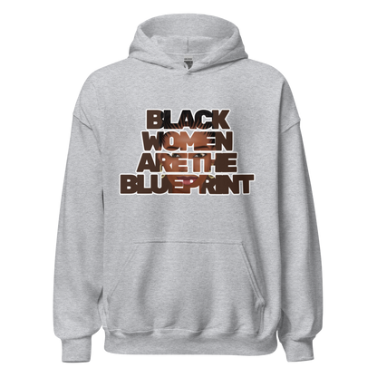 Hoodie - Black Women are the Blueprint (Dark Brown)